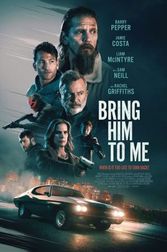 Bring Him to Me Poster